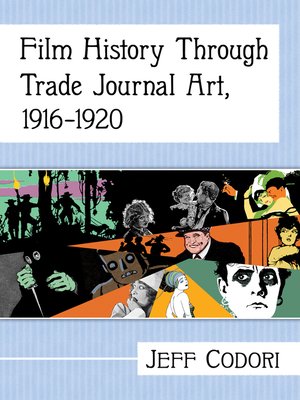 cover image of Film History Through Trade Journal Art, 1916-1920